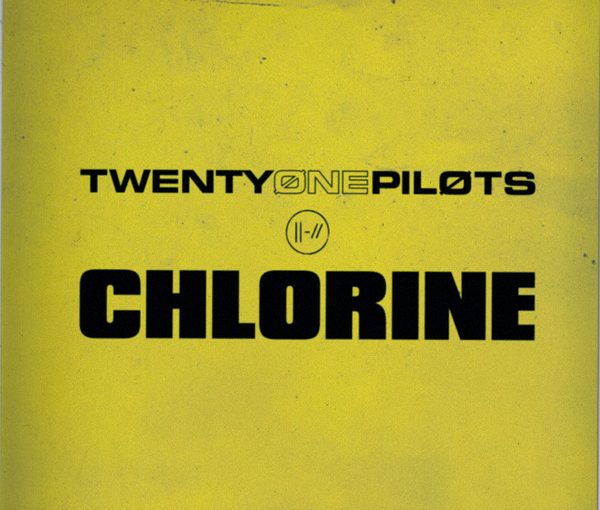 متن ترجمه شده آهنگ Chlorine از Twenty one pilots