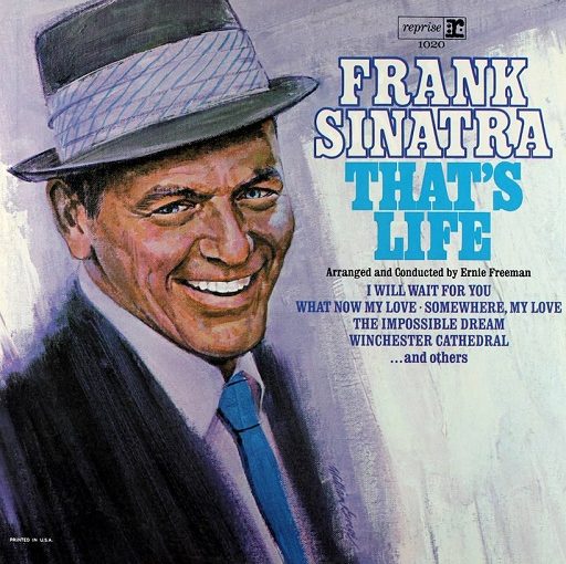 متن ترجمه شده آهنگ That’s Life از Frank Sinatra