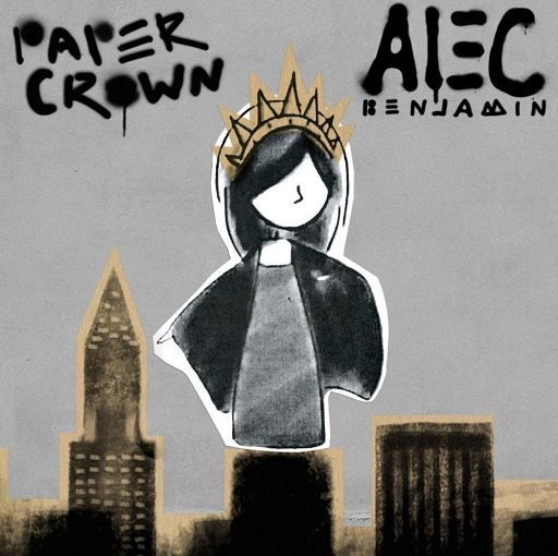 متن ترجمه شده آهنگ Paper Crown از Alec Benjamin