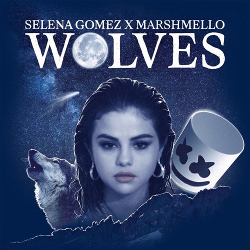 Selena Gomez & Marshmello - Wolves