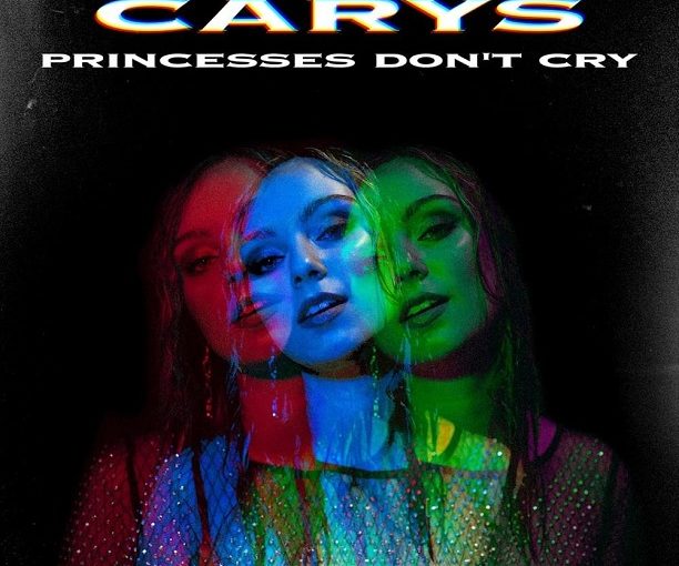 متن ترجمه شده آهنگ Princesses Don’t Cry از CARYS